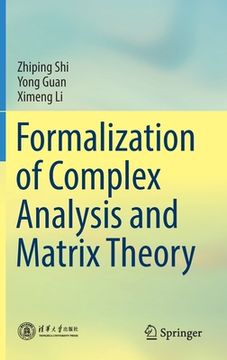 portada Formalization of Complex Analysis and Matrix Theory (in English)