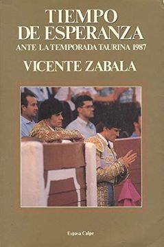 portada Tiempo de Esperanza Ante la Temporada Taurina 1987
