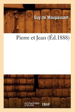 portada Pierre Et Jean (Éd.1888) (en Francés)
