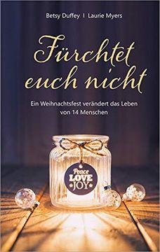 portada Fürchtet Euch Nicht: Ein Weihnachtsfest Verändert das Leben von 14 Menschen (in German)