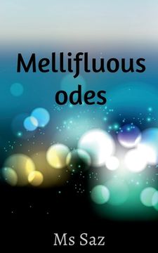 portada Mellifluous Odes (en Inglés)