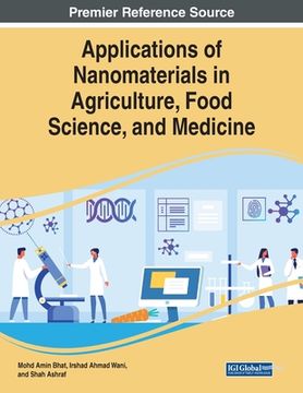 portada Applications of Nanomaterials in Agriculture, Food Science, and Medicine (en Inglés)