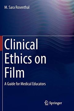 portada Clinical Ethics on Film: A Guide for Medical Educators (en Inglés)