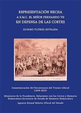 portada Representación Hecha a smc el Señor don Fernando vii en Defensa de las Cortes (in Spanish)