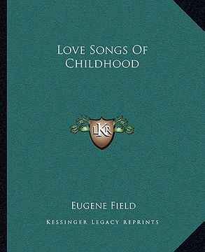 portada love songs of childhood (en Inglés)