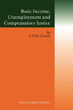 portada basic income, unemployment and compensatory justice (en Inglés)