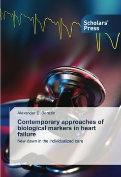 portada Contemporary approaches of biological markers in heart failure: New dawn in the individualized care