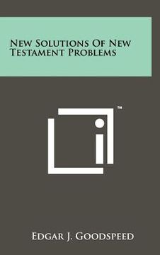 portada new solutions of new testament problems (en Inglés)