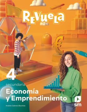 portada Economía y Emprendimiento. 4 Secundaria. Revuela