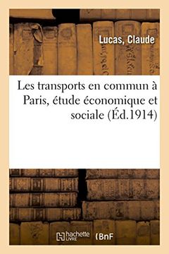 portada Les Transports en Commun à Paris, Étude Économique et Sociale (Sciences Sociales) (en Francés)