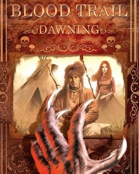 portada Blood Trail: Dawning (en Inglés)