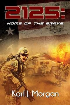 portada 2125: Home of the Brave (in English)