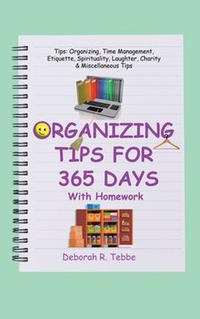 portada Organizing Tips for 365 Days: With Homework