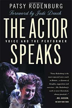 the actor speaks,voice and the performer (en Inglés)