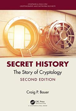portada Secret History: The Story of Cryptology (Chapman & Hall (en Inglés)
