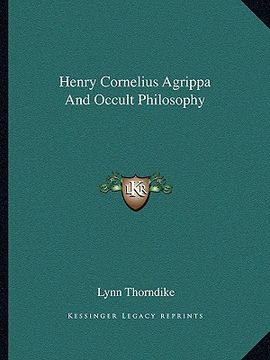 portada henry cornelius agrippa and occult philosophy (en Inglés)
