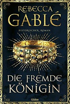 portada Die Fremde Königin: Historischer Roman (Otto der Große, Band 2) (in German)