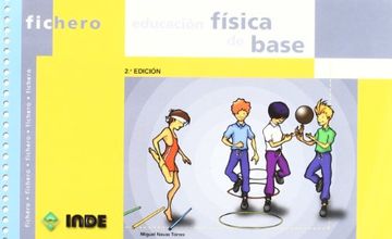 portada Educación Física de Base (Ficheros de Juegos y Actividades) (in Spanish)