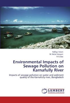 portada environmental impacts of sewage pollution on karnafully river (en Inglés)