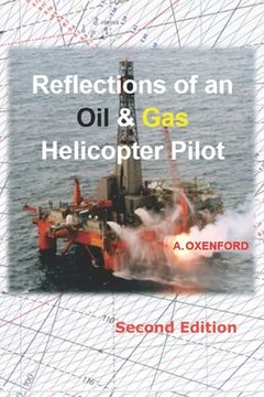 portada Reflections of an Oil & Gas Helicopter Pilot (en Inglés)