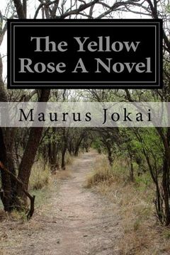 portada The Yellow Rose A Novel