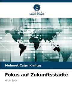 portada Fokus auf Zukunftsstädte (en Alemán)