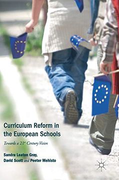 portada Curriculum Reform in the European Schools: Towards a 21St Century Vision (in English)
