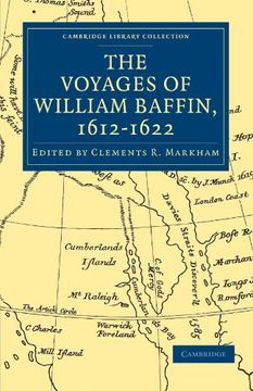 portada Voyages of William Baffin, 1612 1622 (Cambridge Library Collection - Hakluyt First Series) (in English)