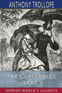 portada The Claverings - Part II (Esprios Classics) (en Inglés)