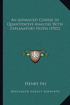 portada an advanced course in quantitative analysis with explanatory notes (1922) (en Inglés)