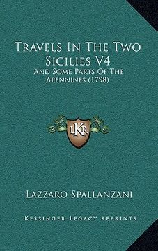 portada travels in the two sicilies v4: and some parts of the apennines (1798)