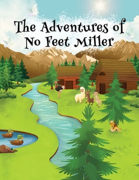 portada The Adventures of No Feet Miller (en Inglés)