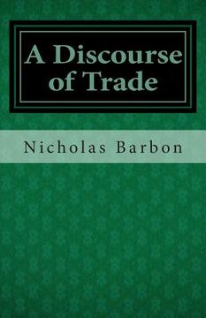 portada A Discourse of Trade (in English)
