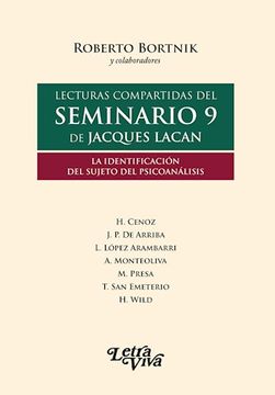 portada Lecturas Compartidas del Seminario 9 de Jacques Lacan la Identificacion del Sujeto del Psicoanalisis