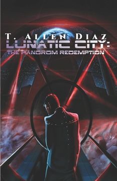 portada Lunatic City: The Pandrom Redemption (en Inglés)