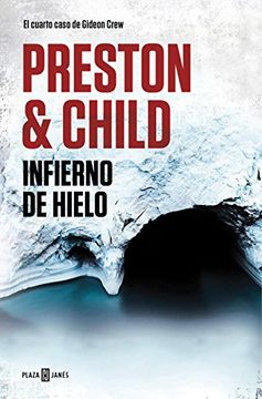 portada Infierno de hielo (Gideon Crew 4) (Spanish Edition)