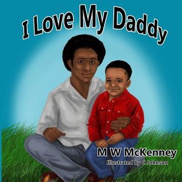 portada I Love My Daddy (en Inglés)