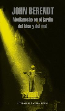 portada Medianoche en el Jardin del Bien y del mal (in Spanish)