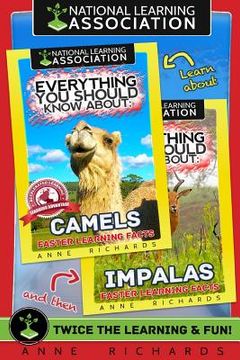 portada Everything You Should Know About: Camels and Impalas (in English)