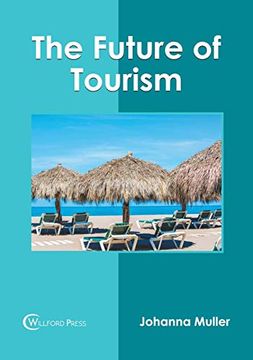 portada The Future of Tourism (en Inglés)