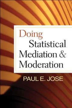 portada Doing Statistical Mediation and Moderation (in English)