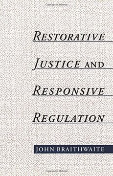 portada Restorative Justice & Responsive Regulation (Studies in Crime and Public Policy) (en Inglés)