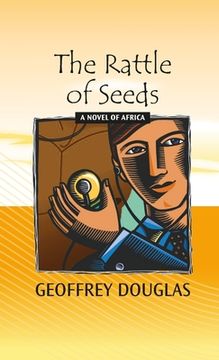 portada The Rattle of Seeds (en Inglés)