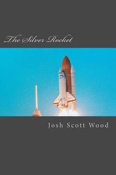 portada The Silver Rocket (in English)