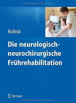 portada Die Neurologisch-Neurochirurgische Frührehabilitation (en Alemán)