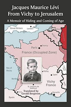 portada From Vichy to Jerusalem: A Memoir of Hiding and Coming of age (in English)