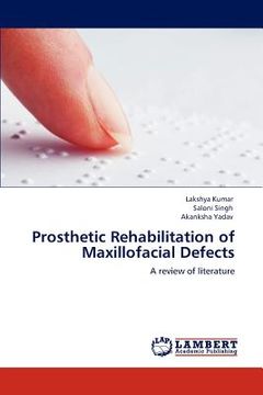 portada prosthetic rehabilitation of maxillofacial defects (en Inglés)