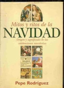 portada Mitos y Ritos de la Navidad (in Spanish)