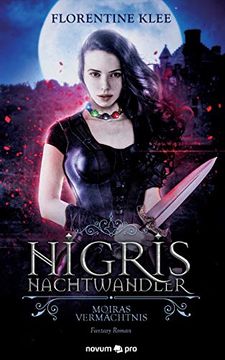 portada Nigris – Nachtwandler: Moiras Vermächtnis (in German)