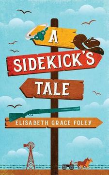portada A Sidekick's Tale (en Inglés)